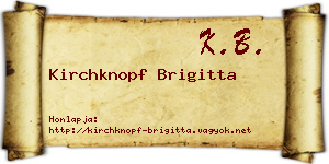 Kirchknopf Brigitta névjegykártya